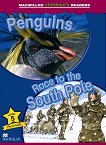 Macmillan Children's Readers: Penguins. Race to the South Pole - level 5 BrE - 