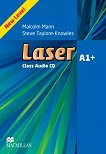 Laser - ниво 1 (A1+): Class Audio CD Учебна система по английски език - Third Edition - учебна тетрадка
