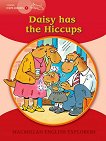 Macmillan Young Explorers - level 1: Daisy Has the Hiccups - детска книга