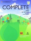 Complete First for Schools - ниво B2: Учебна тетрадка по английски език Second Edition - учебник