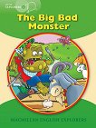 Macmillan Little Explorers - level A: The Big Bad Monster - детска книга