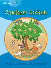 Macmillan Little Explorers - level B: Chicken-Licken - детска книга