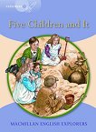 Macmillan Explorers - level 5: Five Children and It - детска книга