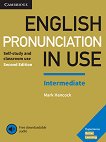 English Pronunciation in Use -  Intermediate (B1 - B2):     Updated Second Edition - 