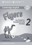 Cambridge English - ниво Flyers (A1 - A2): Отговори към учебника по английски език AE - книга за учителя