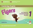 Cambridge English - ниво Flyers (A1 - A2): 2 CD по английски език BE - помагало