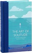 The Art of Solitude - 