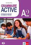 Grammaire Active - ниво A2: Граматика и упражнения по френски език - книга