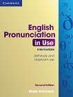 English Pronunciation in Use - ниво Intermediate: Учебник по английски език Second Edition - 