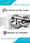 Тайната на езерото : The Secret of the Lake - Росен Балкански - 