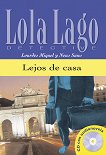Lola Lago Detective Ниво A2+: Lejos de casa - книга