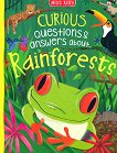 Curious Questions & Answers about Rainforests - Anne Rooney - 