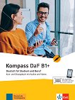 Kompass DaF - ниво B1+: Учебник и учебна тетрадка по немски език - 