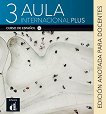 Aula Internacional Plus - ниво 3 (B1): Книга за учителя : Учебна система по испански език - Roberto Caston, Eva Garcia, Isabel Gines, Agnes Berja - книга за учителя