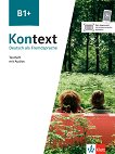 Kontext - ниво B1+: Книга с тестове по немски език - учебник