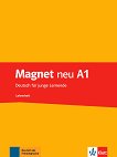 Magnet neu - ниво A1: Книга за учителя по немски език - учебна тетрадка