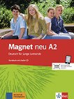 Magnet neu - ниво A2: Учебник по немски език - помагало