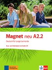 Magnet neu - ниво A2.2: Учебник и учебна тетрадка по немски език - помагало