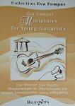 Миниатюри за млади китаристи Miniatures for Young Guitarists - 