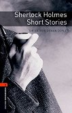 Oxford Bookworms Library - ниво 2 (A2/B1): Sherlock Holmes. Short Stories - 