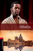 Oxford Bookworms Library - ниво 3 (B1): Othello - детска книга