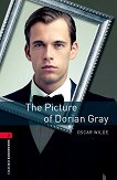 Oxford Bookworms Library - ниво 3 (B1): The Picture of Dorian Gray - книга