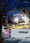 Dominoes - ниво Starter (A1): Kidnap! - книга