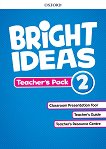 Bright ideas - ниво 2: Материали за учителя по английски език - 