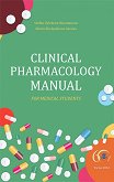 Clinical Pharmacology Manual for Medical Students - книга