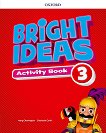 Bright ideas - ниво 3: Работна тетрадка по английски език - учебник