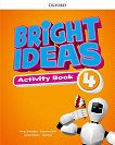 Bright ideas - ниво 4: Работна тетрадка по английски език - учебна тетрадка