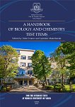 A Handbook of Biology and Chemistry Test Items - Dobri Ivanov, Lubomir Makedonski, Katya Peycheva, Zlatina Peteva, Veselina Panayotova, M. Stancheva - 
