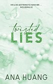 Twisted Lies - книга