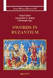 Swords in Byzantium - 