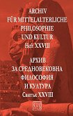 Archiv fur mittelalterliche Philosophie und Kultur - Heft XXVIII :       -  XXVIII - 