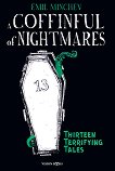 Coffinful of nightmares. Thirteen terrifying tales - книга