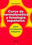 Curso de normofonética y fonología españolas - 