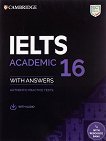 Cambridge IELTS 16 - ниво B2 - C2: Учебник за международния изпит IELTS - Academic - 
