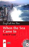 When the Sea Came In - учебник