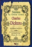 Stories by famous writers: Charles Dickens - Adapted stories - 