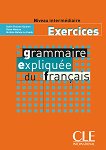 Grammaire Expliquee du Francais - Niveau intermediaire Exercices - продукт