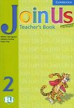 Join Us for English: Учебна система по английски език Ниво 2: Книга за учителя - учебна тетрадка