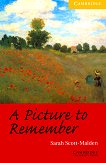 Cambridge English Readers - Ниво 2: Elementary/Lower : A Picture to Remember - Sarah Scott-Malden - книга