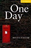 Cambridge English Readers - Ниво 2: Elementary/Lower : One Day - Helen Naylor - 