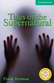 Cambridge English Readers - Ниво 3: Lower/Intermediate Tales of the Supernatural - книга