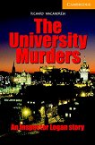 Cambridge English Readers - Ниво 4: Intermediate : The University Murders - Richard MacAndrew - книга