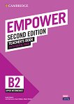 Empower - ниво Upper-intermediate (B2): Книга за учителя по английски език Second Edition - книга за учителя