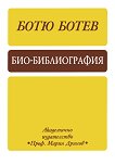 Био-библиография - Ботю Ботев - 