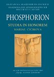 Phosphorion. Studia in honorem Mariae Čičikova - 