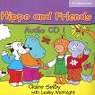 Hippo and Friends: Учебна система по английски език за деца Ниво 1: CD с песни за задачите в учебника - 